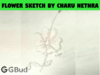 This is the Flower drawn by Charu Nethra