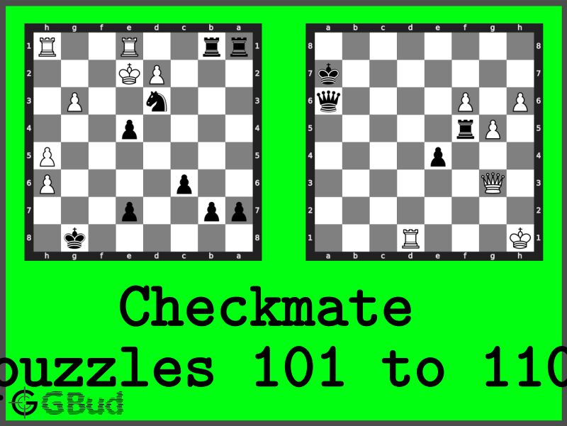 Hard Chess Puzzles 101 to 110