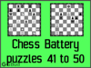 Solve the chess battery puzzles 41 to 50. Train and improve your chess game, battery and tactics