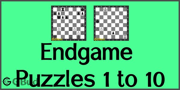 10 Tips to Fix Your Chess Endgames - TheChessWorld