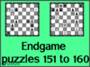 Solve the chess endgame puzzles 151 to 160. Train and improve your chess game, strategy and tactics