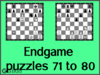 Solve the chess endgame puzzles 71 to 80. Train and improve your chess game, strategy and tactics
