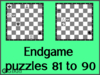 Solve the chess endgame puzzles 81 to 90. Train and improve your chess game, strategy and tactics
