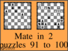 Solve the checkmate in two moves puzzles 91 to 100 in chess. Train and improve your chess game, strategy and tactics