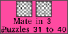 Solve the checkmate in three moves puzzles 31 to 40 in chess. Train and improve your chess game, strategy and tactics