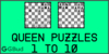Solve the chess queen puzzles 1 to 10. Train and improve your chess game, queen and tactics