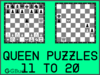 Chess queen puzzles 11 to 20