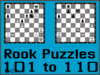 Solve the chess rook puzzles 101 to 110. Train and improve your chess game, rook and tactics