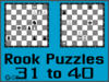 Chess rook puzzles 31 to 40