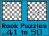 Solve the chess rook puzzles 41 to 50. Train and improve your chess game, rook and tactics
