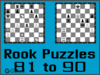 Chess rook puzzles 81 to 90