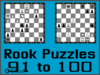Solve the chess rook puzzles 91 to 100. Train and improve your chess game, rook and tactics