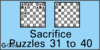 Solve the chess sacrifice puzzles 31 to 40. Train and improve your chess game, strategy and tactics
