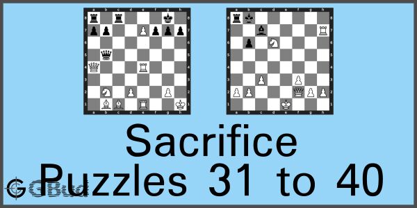 Hard Chess Puzzles 31 to 40