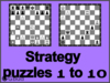Solve the chess strategy puzzles 1 to 10. Train and improve your chess game, strategy and tactics