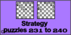 Solve the chess strategy puzzles 231 to 240. Train and improve your chess game, strategy and tactics