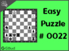 Easy  Chess puzzle # 0022 - Mate in 1 move