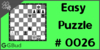 Solve the easy chess puzzle 26. Mate in 2 moves. Train and improve your chess game, strategy and tactics