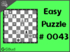 Easy  Chess puzzle # 0043 - How to avoid losing the game