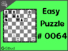 Easy  Chess puzzle # 0064 - Mate in 1 move
