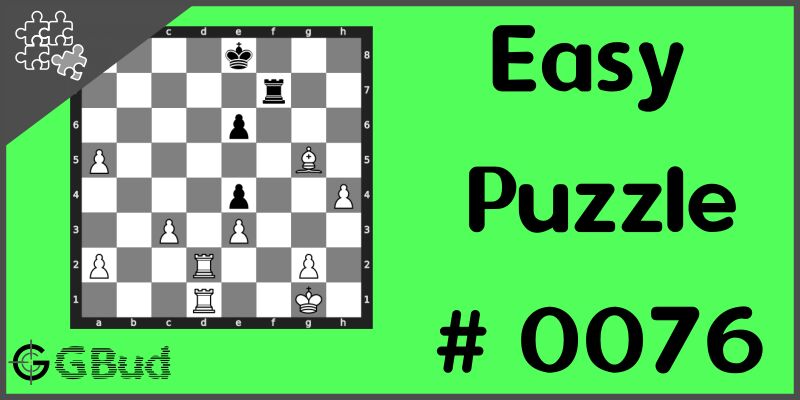 Easy Chess Puzzle # 0076