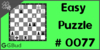 Solve the easy chess puzzle 77. Get a queen in 2 moves. Train and improve your chess game, strategy and tactics