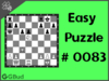Solve the easy chess puzzle 83. Mate in 1 move. Train and improve your chess game, strategy and tactics