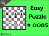 Solve the easy chess puzzle 85. Mate in 1 move. Train and improve your chess game, strategy and tactics