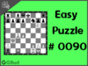 Solve the easy chess puzzle 90. Mate in 1 move. Train and improve your chess game, strategy and tactics