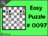 Easy  Chess puzzle # 0097 - Mate in 1 move