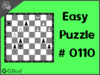 Solve the easy chess puzzle 110. Mate in 1 move. Train and improve your chess game, strategy and tactics