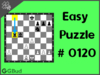 Solve the easy chess puzzle 120. Pin and capture opponent's rook. Train and improve your chess game, strategy and tactics