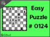 Easy  Chess puzzle # 0124 - Mate in 1 move