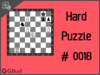 Solve the hard chess puzzle 18. Mate in 3 moves . Train and improve your chess game, strategy and tactics