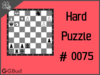Hard  Chess puzzle # 0075 - Mate in 4 moves