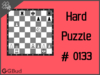 Solve the hard chess puzzle 133. Mate in 3 moves. Train and improve your chess game, strategy and tactics