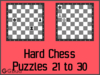 Hard Chess Puzzles 21 to 30