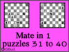 Mate in 1 move puzzles 31 to 40