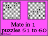 Solve the checkmate in one move puzzles 51 to 60 in chess. Train and improve your chess game, strategy and tactics