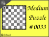 Solve the medium chess puzzle 33. Mate in 2 moves. Train and improve your chess game, strategy and tactics