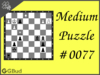 Medium  Chess puzzle # 0077 - Mate in 2 moves