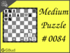 Solve the medium chess puzzle 84. Mate in 2 moves. Train and improve your chess game, strategy and tactics