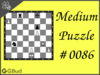 Medium  Chess puzzle # 0086 - Get a queen in two moves