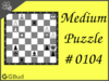 Medium  Chess puzzle # 0104 - Mate in 2 moves