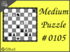 Medium  Chess puzzle # 0105 - Mate in 2 moves