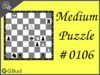 Medium  Chess puzzle # 0106 - Mate in 2 moves