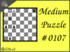 Medium  Chess puzzle # 0107 - Mate in 2 moves