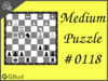 Medium  Chess puzzle # 0118 - Gain opponent's queen in 2 moves