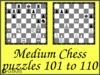 Medium Chess Puzzles 101 to 110