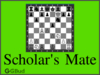 Scholar's mate in chess is the check mate pattern obtained using queen and bishop